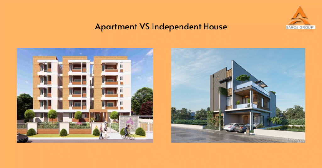 Apartment VS Independent House - Which is Better