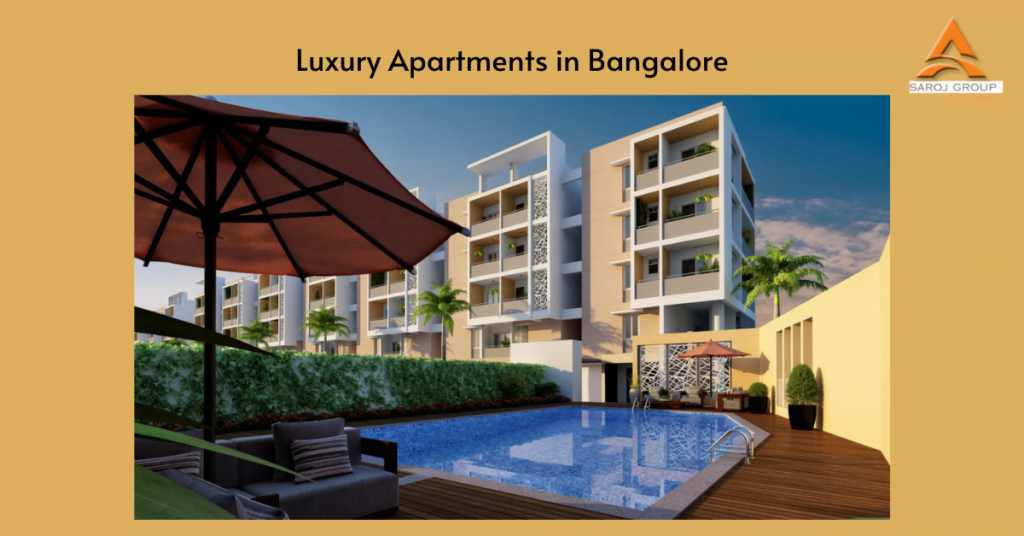 How do you find the Best Luxury Apartments in Bangalore?