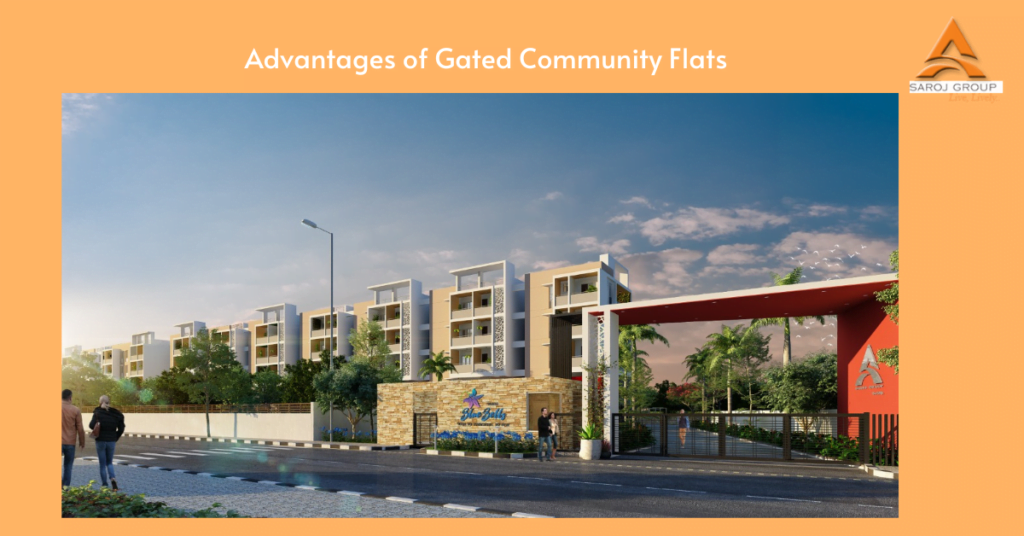 Advantages of Gated Community Flats.